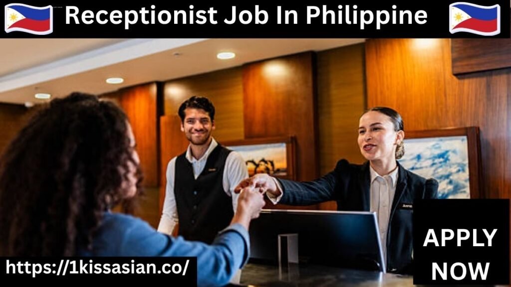 Receptionist Job In Philippine